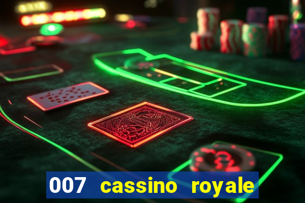 007 cassino royale download dublado avi